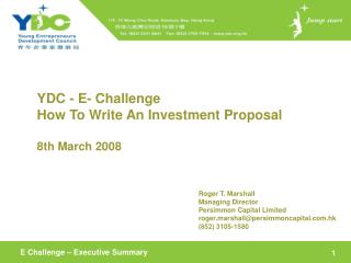 YDC - E- Challenge How To Write An Investment Proposal 8th March 2008
