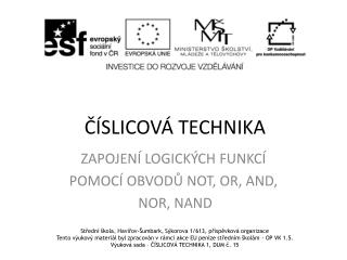 ČÍSLICOVÁ TECHNIKA