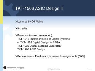 TKT-1506 ASIC Design II