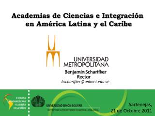 Academias de Ciencias e Integración en América Latina y el Caribe