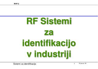 RF Sistemi za identifikacijo v industriji