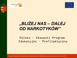 Polsko – Słowacki Program Edukacyjno – Profilaktyczny