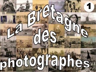La Bretagne des photographes