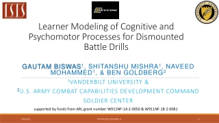 Learner Modeling of Cognitive and Psychomotor Processes for Dismounted Battle Drills
