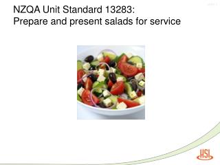 NZQA Unit Standard 13283: Prepare and present salads for service