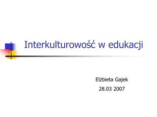 Interkulturowość w edukacji