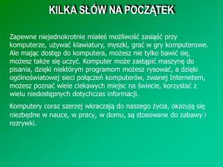 KILKA SŁÓW NA POCZĄTEK