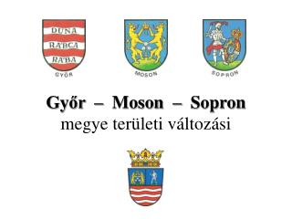 Győr – Moson – Sopron megye területi változási