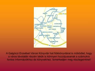 Gyárvárosi Fiókkönyvtárunk műemléki környezetben, a Külső-Árpád u. 6-8. szám alatt található.