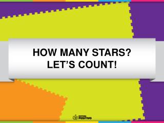 HOW MANY STARS? LET’S COUNT!