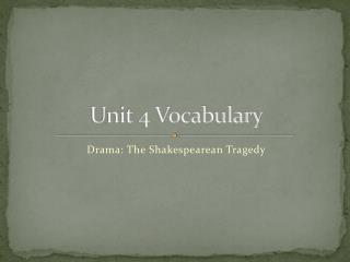 Unit 4 Vocabulary