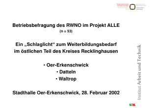 Betriebsbefragung des RWNO im Projekt ALLE (n = 53) Ein „Schlaglicht“ zum Weiterbildungsbedarf