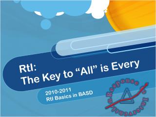 RtI: The Key to “All” is Every