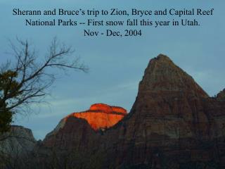 Sherann and Bruce’s trip to Zion, Bryce and Capital Reef