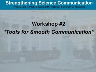 Strengthening Science Communication