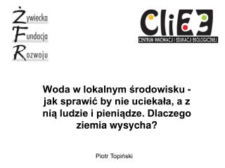 Tutaj mają początek potoki, Tu najdłużej leży śnieg, Tutaj potoki się same sprzątają,