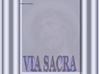 VIA SACRA