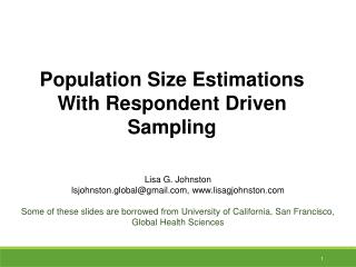 Population Size Estimations With Respondent Driven Sampling