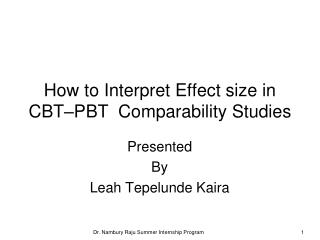 How to Interpret Effect size in CBT–PBT Comparability Studies
