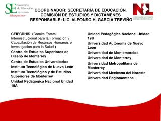 Unidad Pedagógica Nacional Unidad 19B Universidad Autónoma de Nuevo León