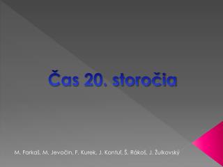 Čas 20. storočia