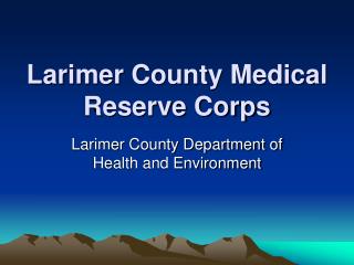 Larimer County Medical Reserve Corps