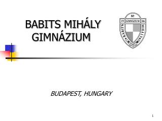 BABITS MIHÁLY GIMNÁZIUM