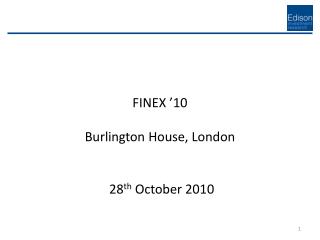 FINEX ’10 Burlington House, London