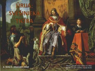 ŪRIJA : SVEŠINIEKA TICĪBA