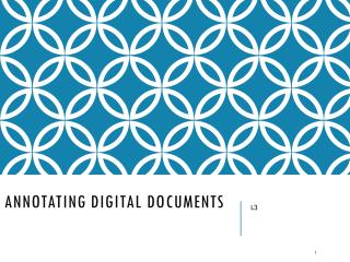 Annotating Digital Documents