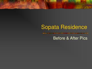 Sopata Residence