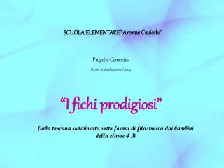 SCUOLA ELEMENTARE“ Aronne Cavicchi”