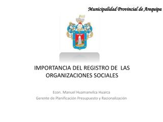 IMPORTANCIA DEL REGISTRO DE LAS ORGANIZACIONES SOCIALES