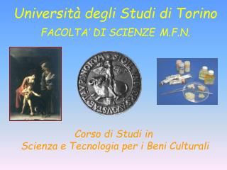 Corso di Studi in Scienza e Tecnologia per i Beni Culturali