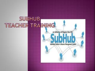 Subhub Teacher Training