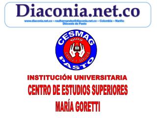 CENTRO DE ESTUDIOS SUPERIORES MARÍA GORETTI