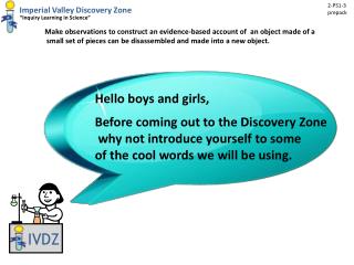 Imperial Valley Discovery Zone