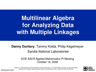 Multilinear Algebra for Analyzing Data with Multiple Linkages