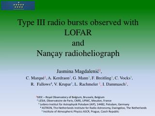 Type III radio bursts observed with LOFAR and Nançay radioheliograph