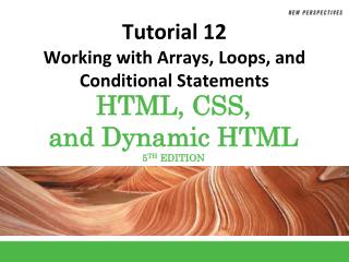 Tutorial 12 Working with Arrays, Loops, and Conditional Statements