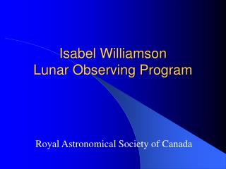 Isabel Williamson Lunar Observing Program