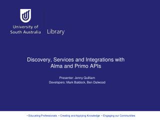 Discovery, Services and Integrations with Alma and Primo APIs