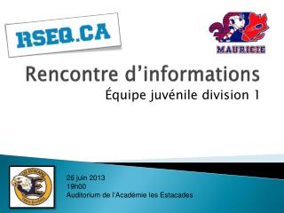 Rencontre d’informations