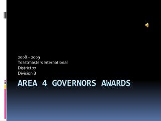 Area 4 GOVERNORS awards