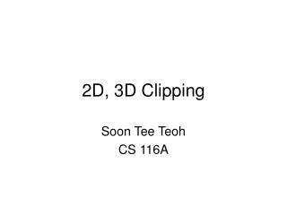 2D, 3D Clipping
