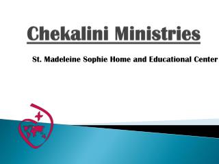 Chekalini Ministries