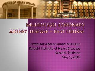 Multivessel Coronary artery disease – Best Course