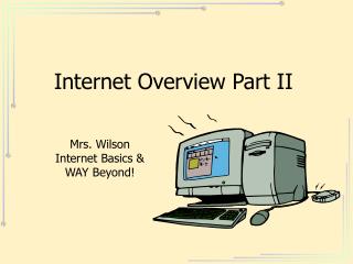 Internet Overview Part II