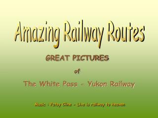 Amazing Railway Routes