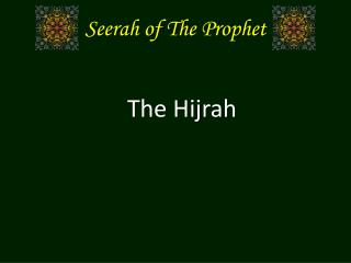 Seerah of The Prophet